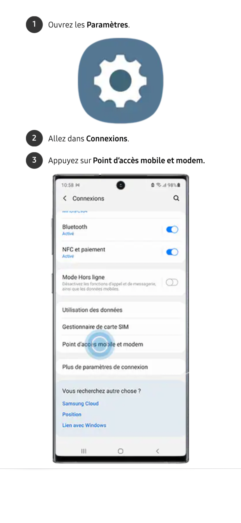 Cliquez sur Paramètres > Connexions > Point d'accès mobile et modem pour un mobile Samsung.