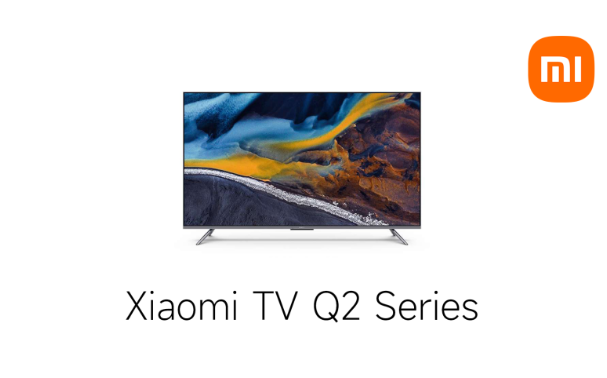 Xiaomi TV Q2 Series