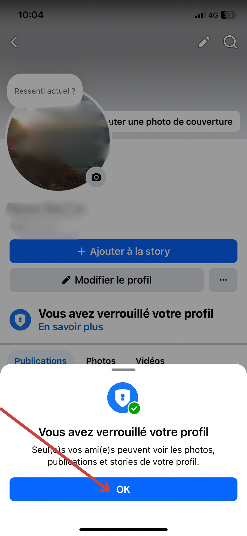 Vous avez verrouillé votre profil facebook