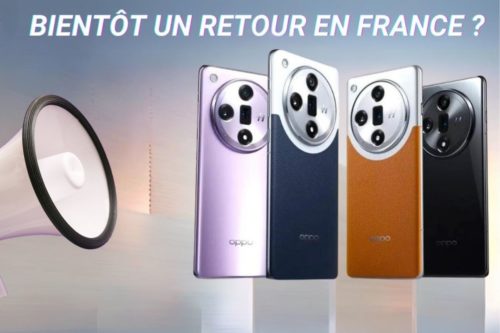 Grand retour tant attendu de la marque de smartphone en France !